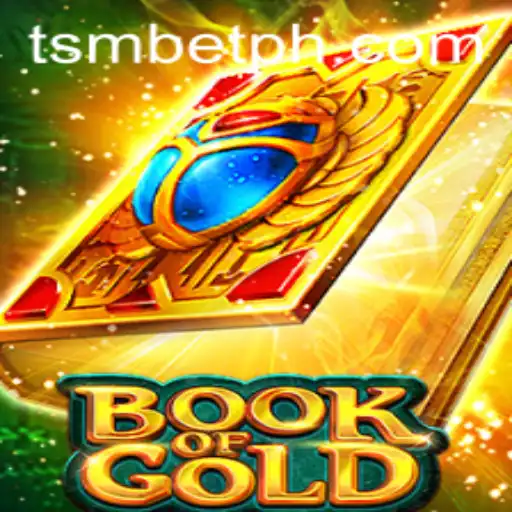 Exploring the Intriguing World of BookofGold with TSMBet