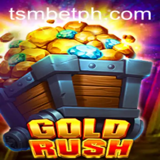 Exploring the World of GoldRush: A New Adventure with tsmbet